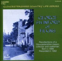 Diverse: George Swinford of Filkins - Recollections of a Gloucestershire Mason
